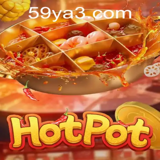 Descubra Tudo Sobre o Jogo Hotpot e a Palavra-Chave 59Y